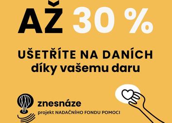 Díky vašemu daru ušetříte!